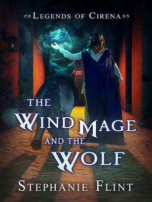 cover image of The Wind Mage and the Wolf